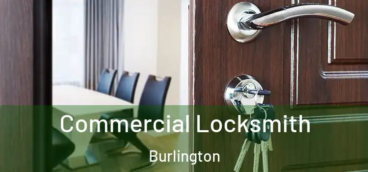  Commercial Locksmith Burlington